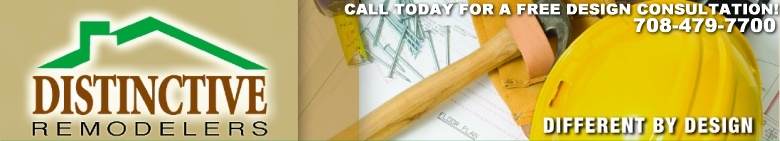 Remodeling Contractors Distinctive Remodeling, Call today 708-479-7700